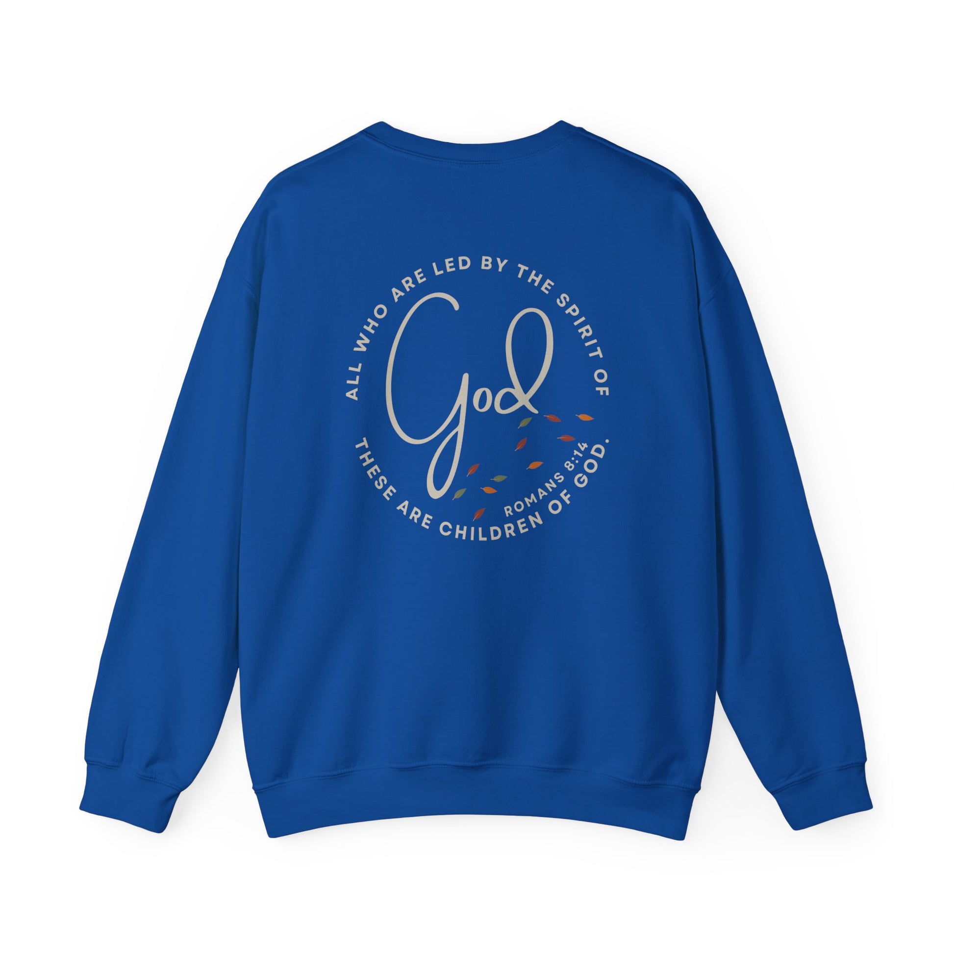 Blue Spirit Lead Me sweatshirt by Logos with quote and scripture on front and back