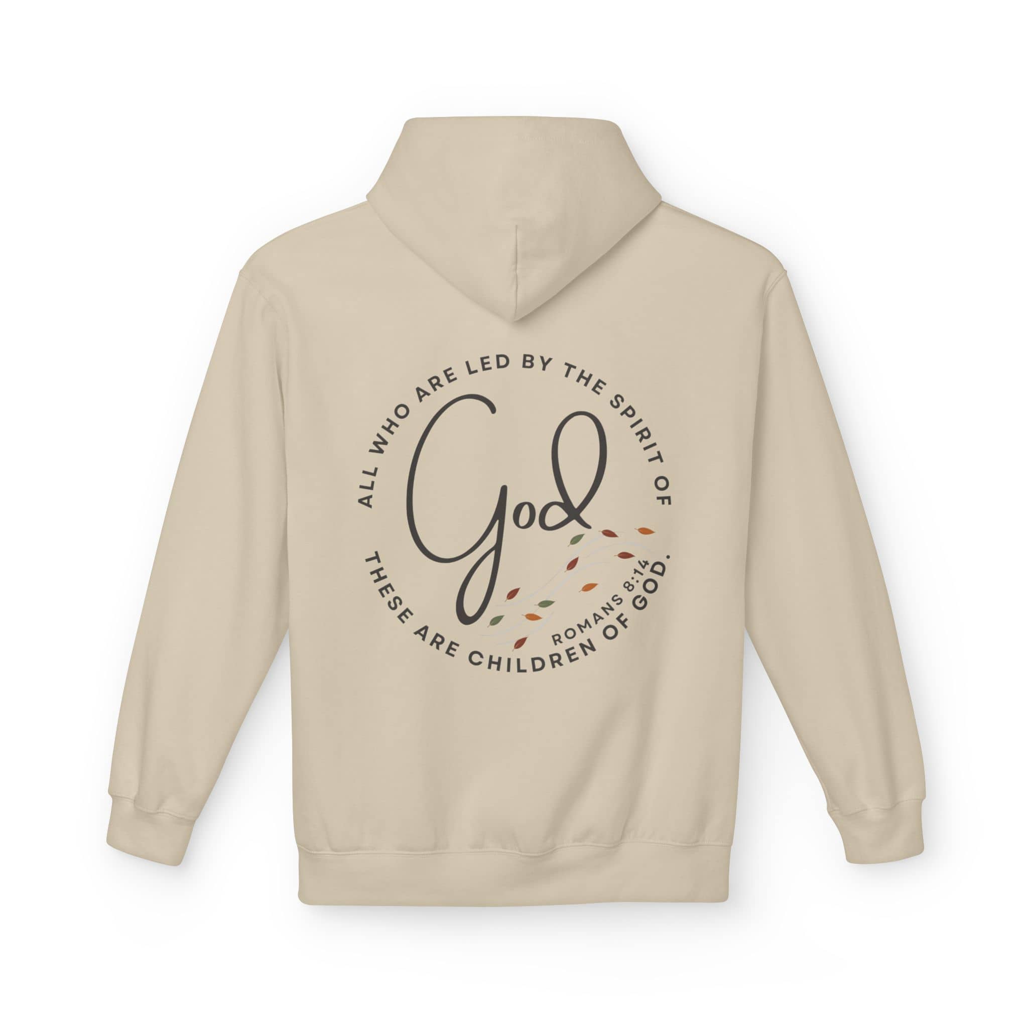 Beige Spirit of God hoodie with inspirational text about being children of God on the back