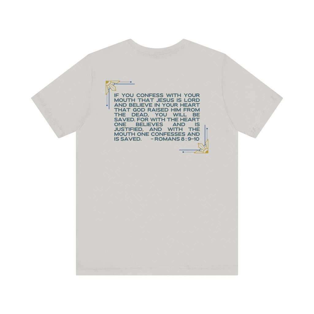 Still Saving Souls shirt white t-shirt with Bible verse Romans 8:9-10 text on back