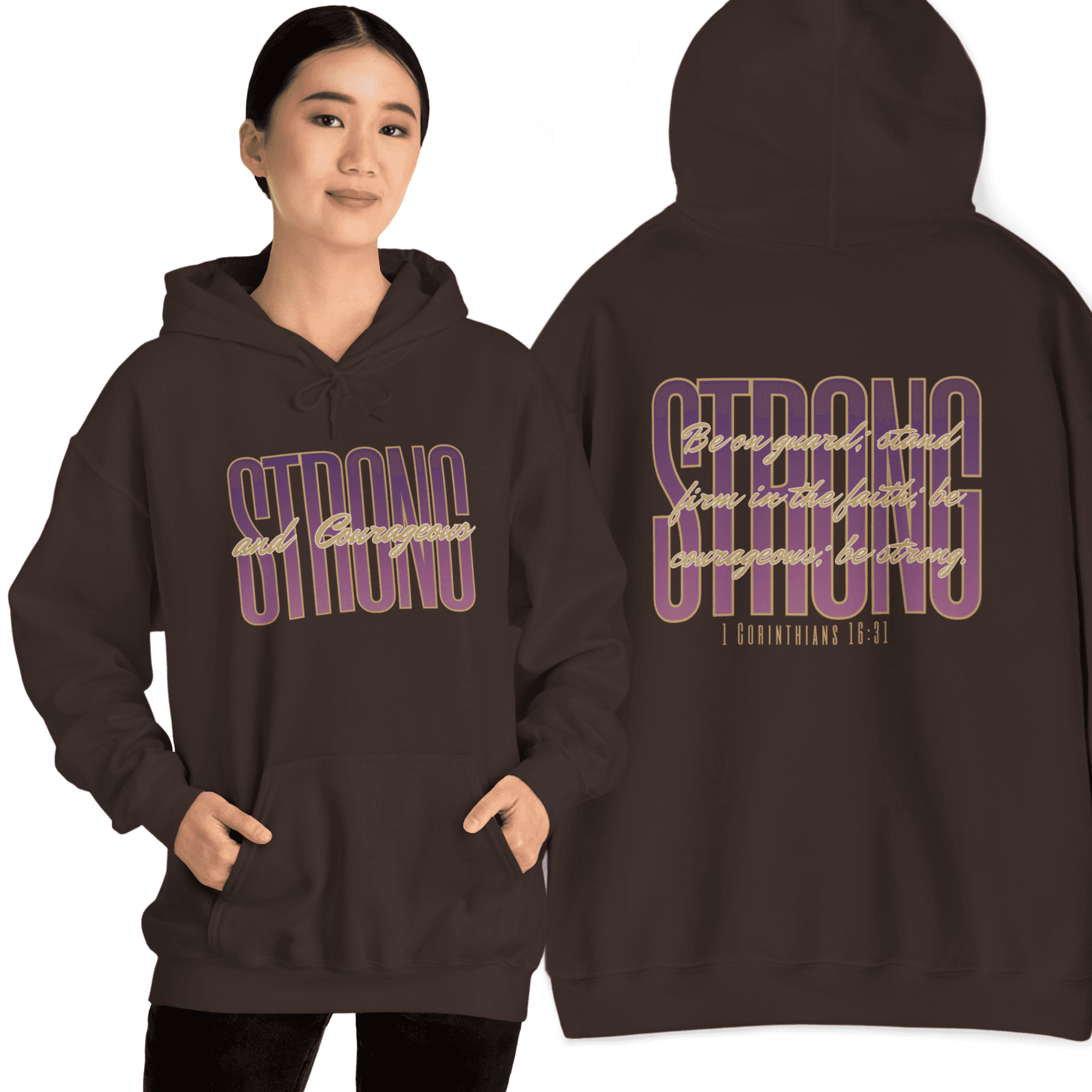 Hoodie featuring Strong and Courageous Bible verse in brown color, front and back view