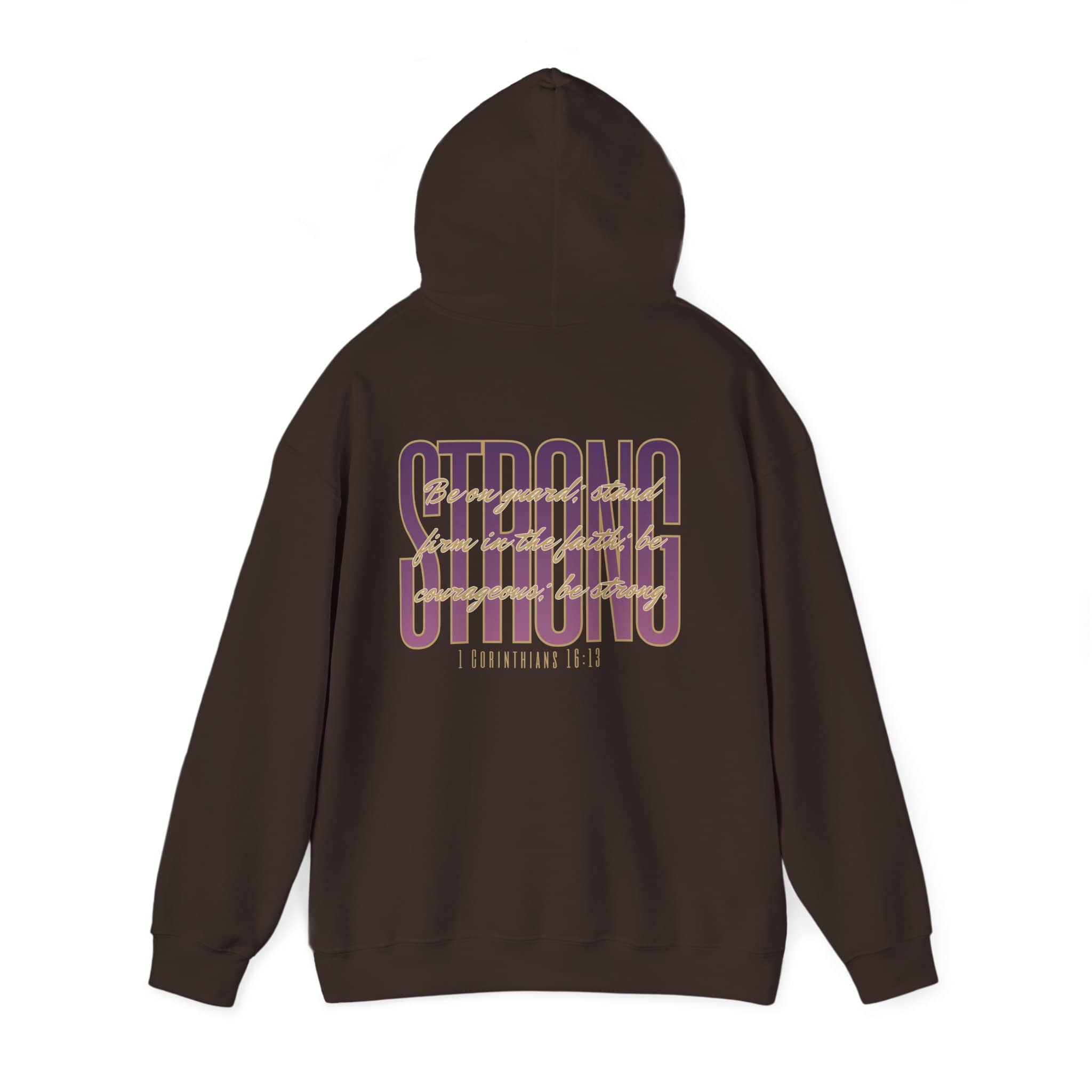 Hoodie with Strong and Courageous Bible verse in purple on dark brown fabric, back view