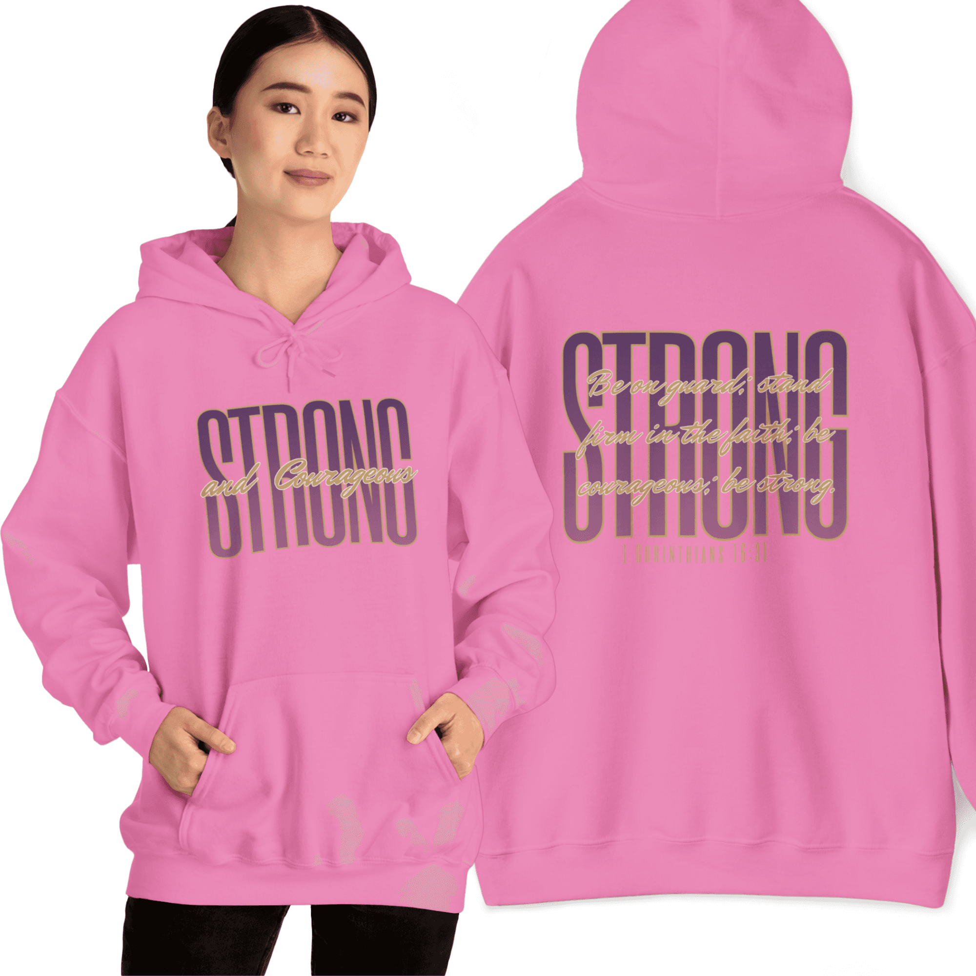 Strong and Courageous Bible verse hoodie in pink, featuring front design and spacious hood