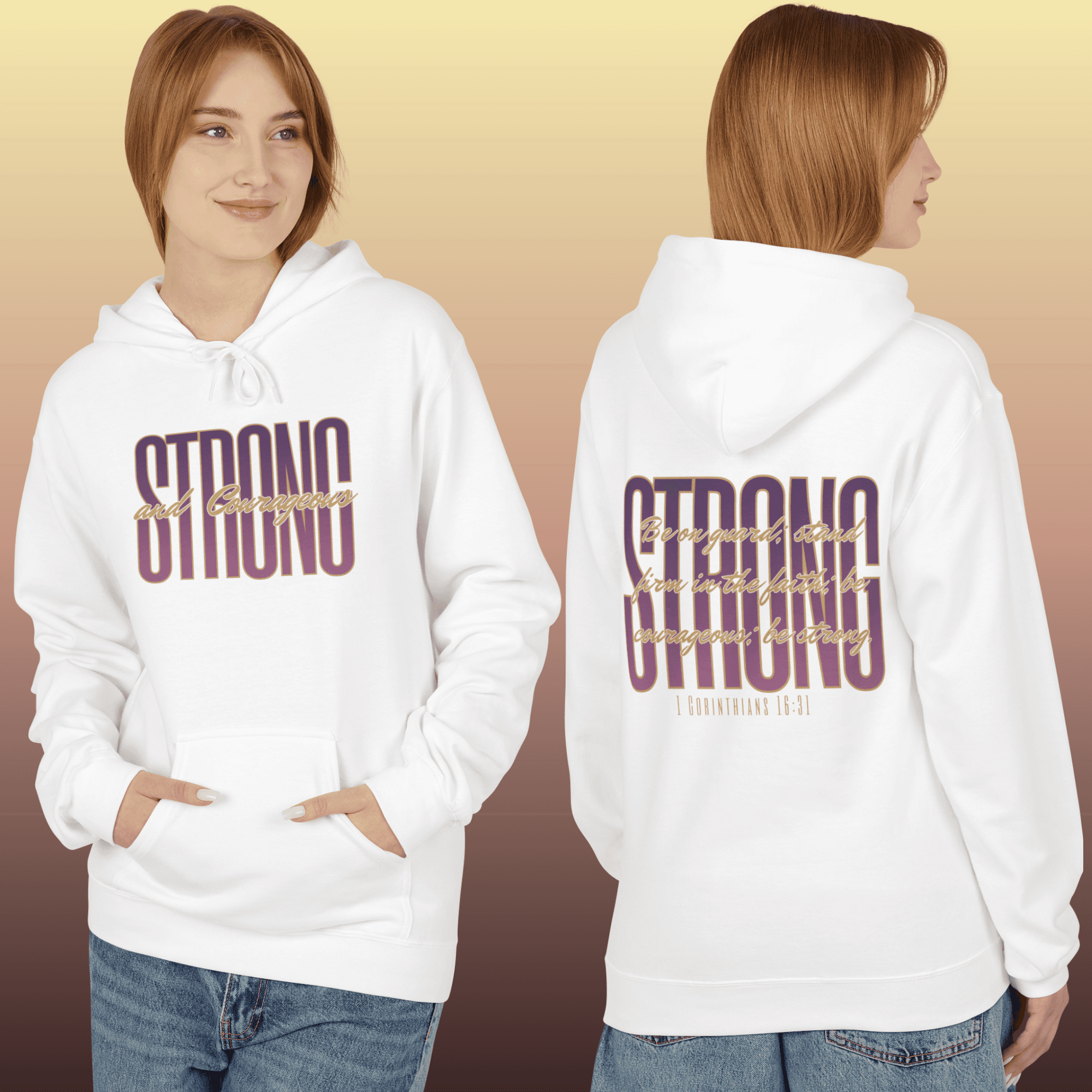 Hoodie featuring 'Strong and Courageous Bible verse hoodie' in white with front and back views
