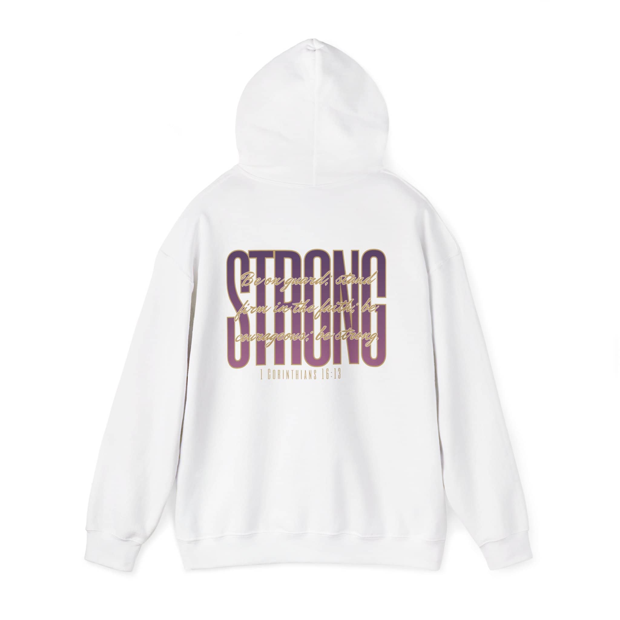 Hoodie with 'Strong and Courageous Bible verse hoodie' design in white, back view