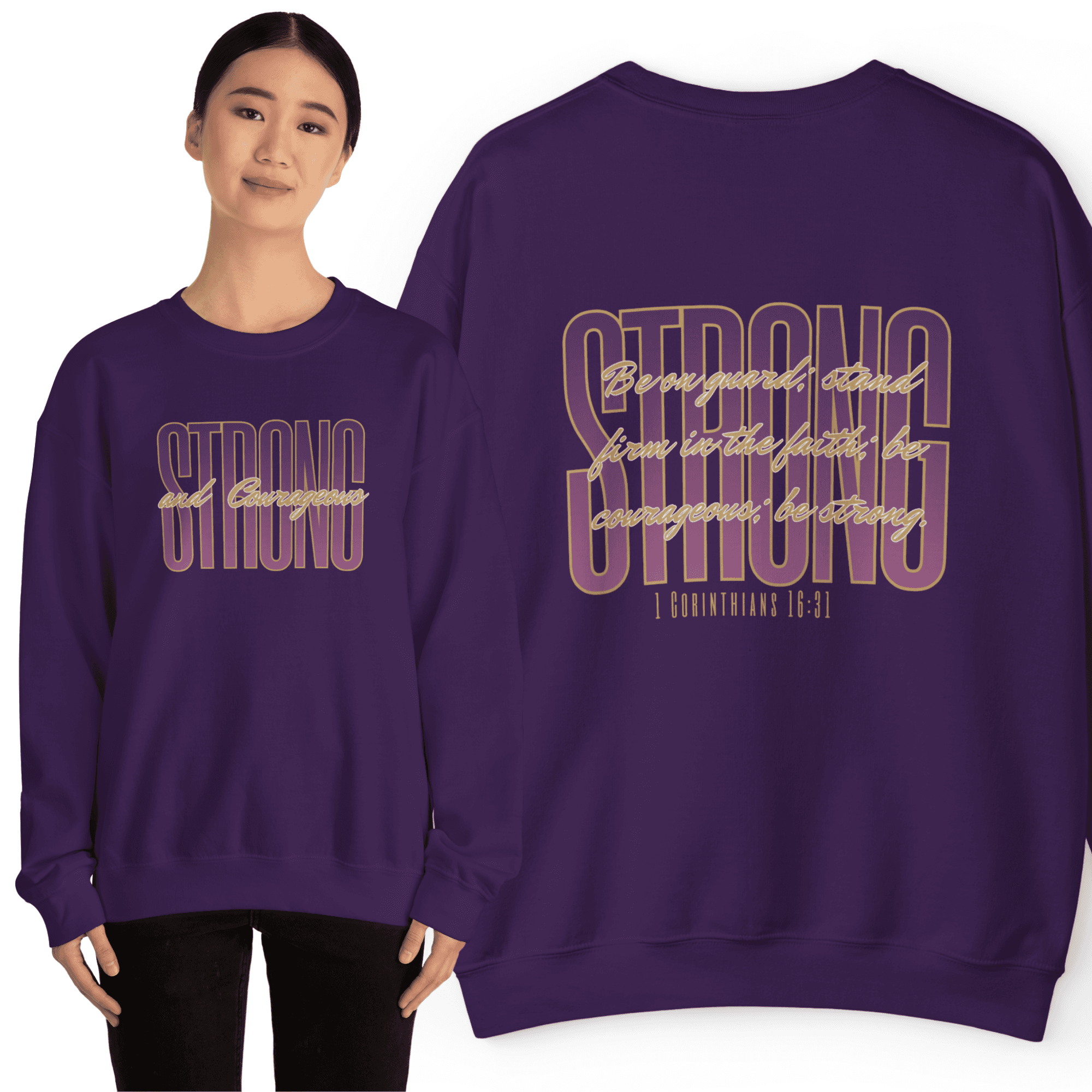 Sweatshirt featuring Strong And Courageous Bible Verse in purple with front view design