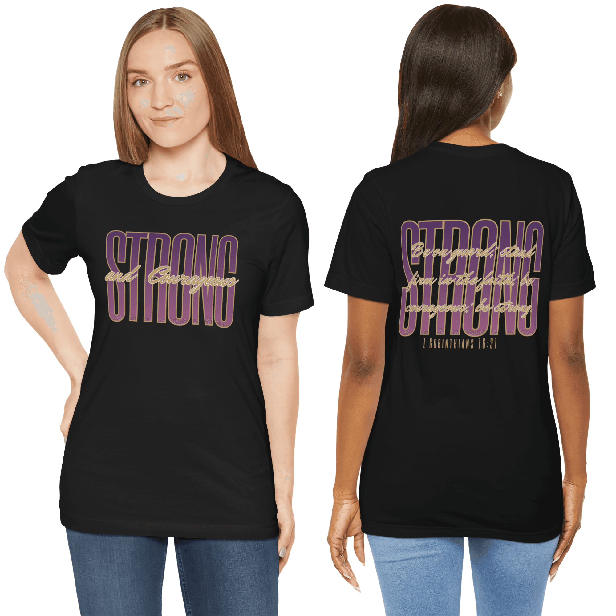 Strong and Courageous Christian t-shirt featuring bold typography in a stylish design