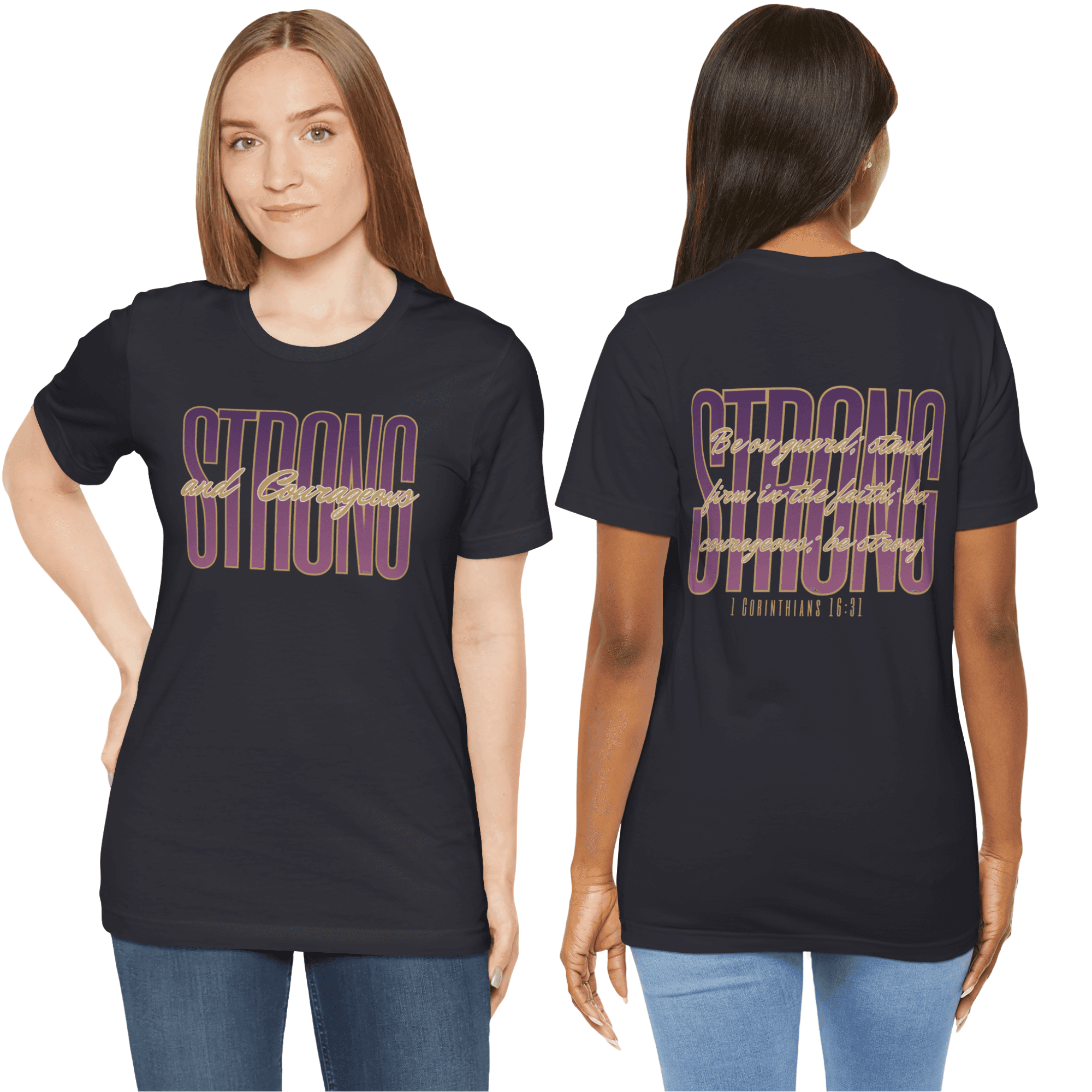 Strong and Courageous Christian t-shirt featuring inspiring text on the front and back