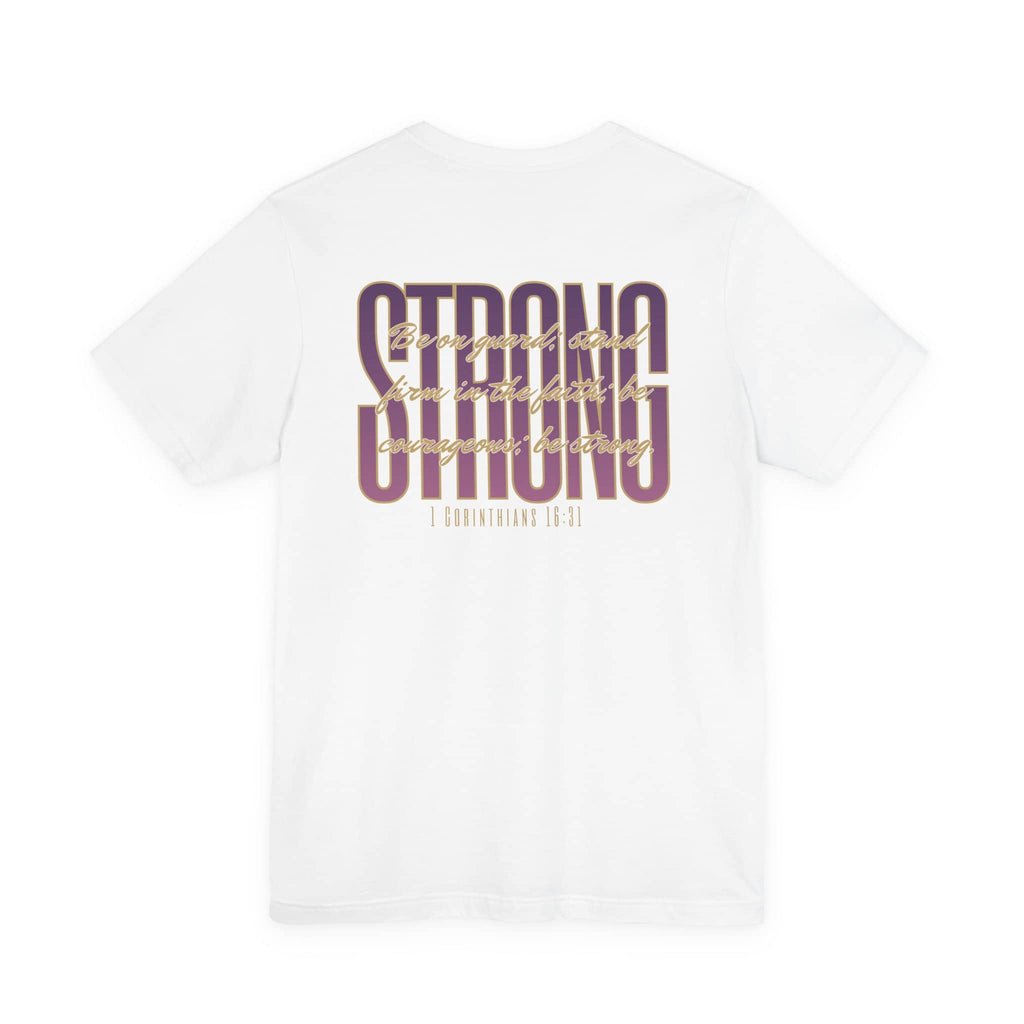Strong and Courageous Christian t-shirt featuring bold lettering on a white background
