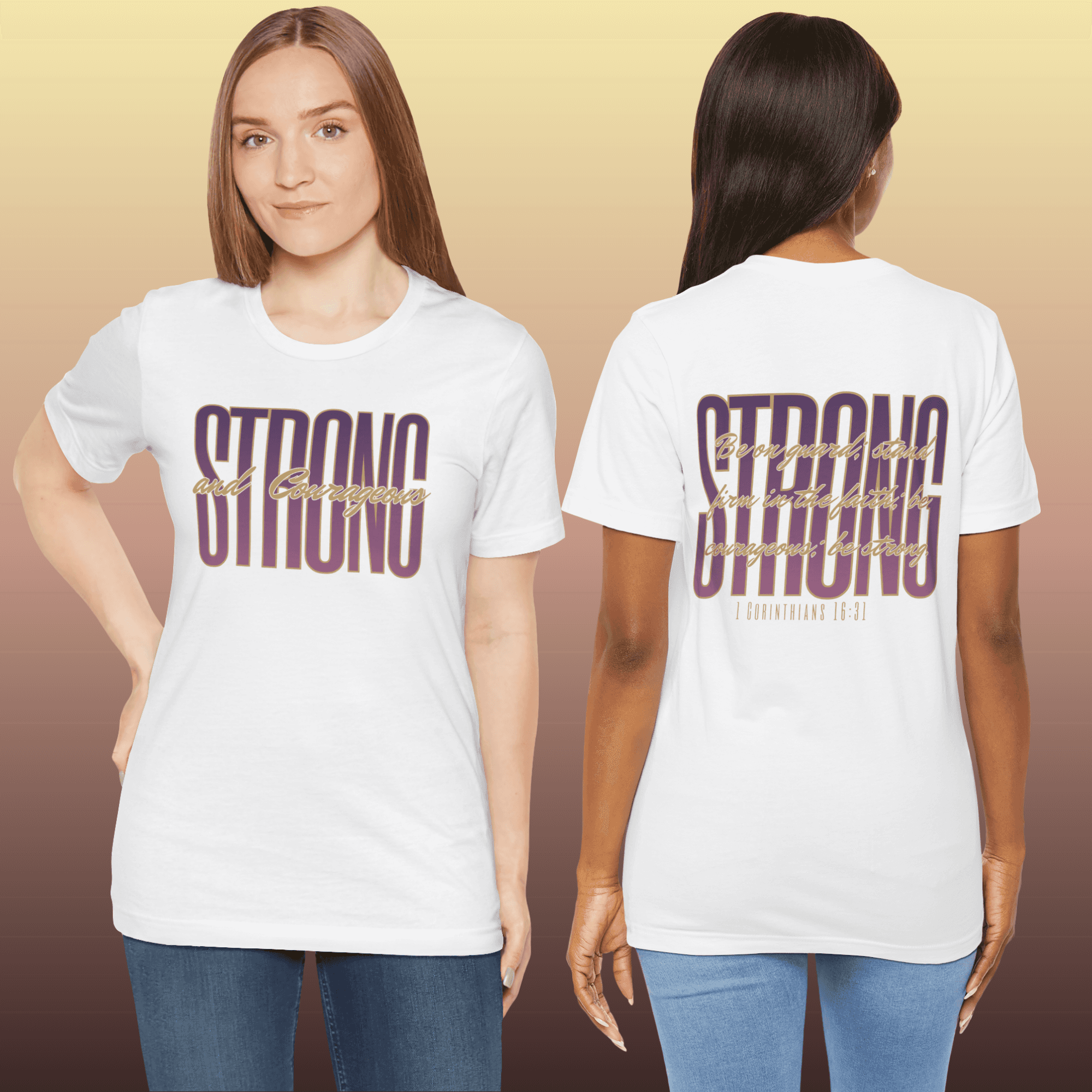 Strong and Courageous Christian t-shirt with bold lettering on a white background