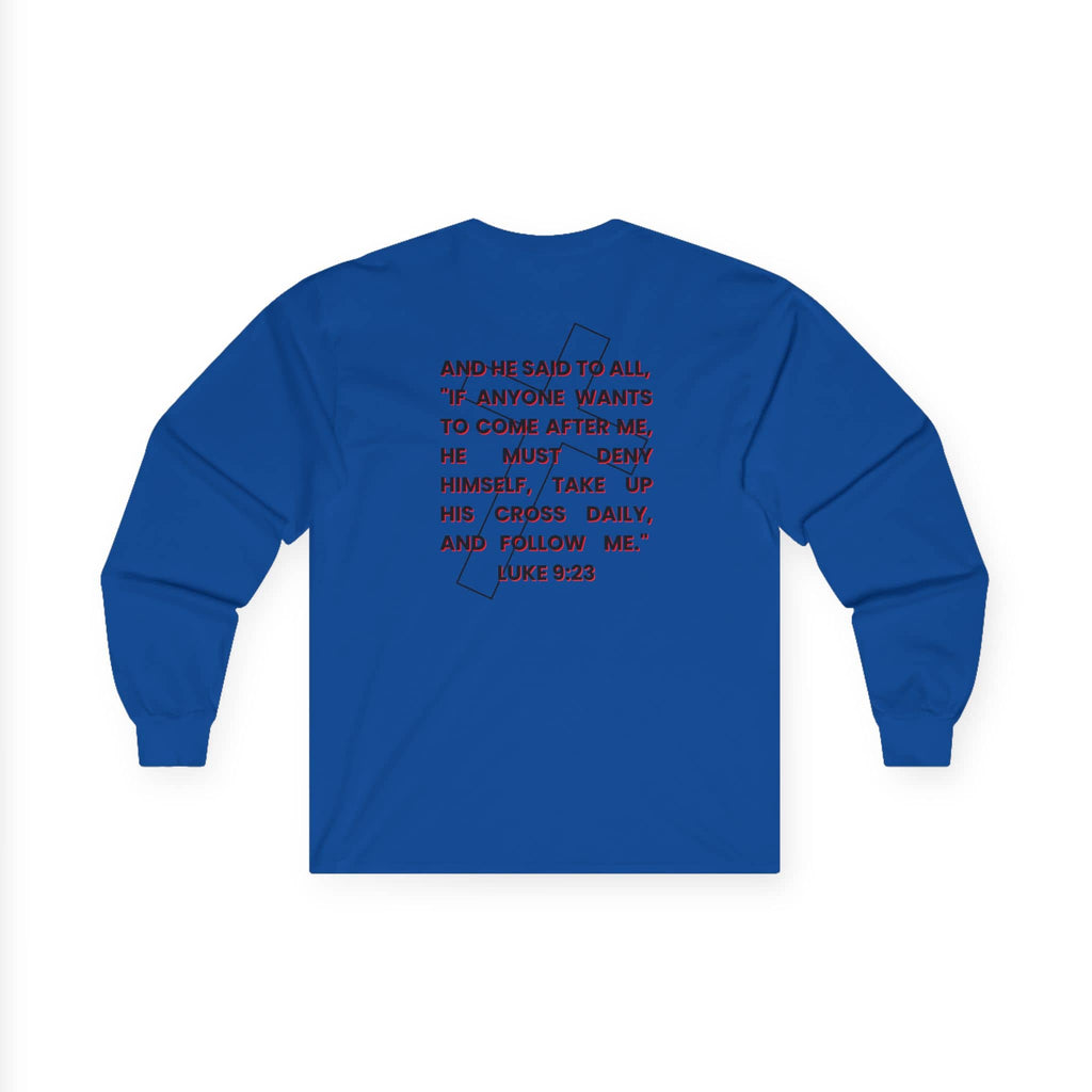 Long-sleeve Take Up Your Cross and Follow Jesus Long Sleeve shirt in blue with scripture on back