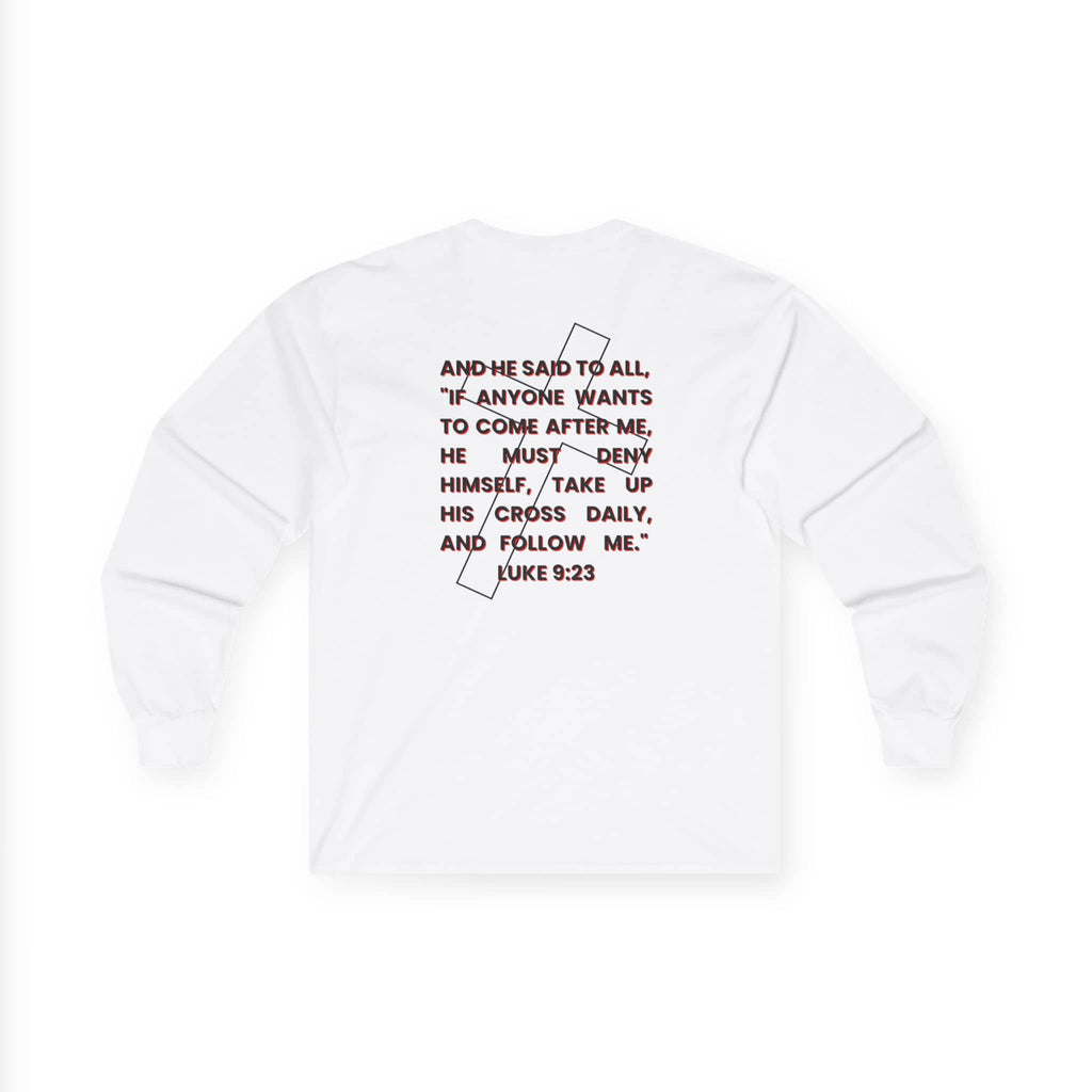 White long-sleeve shirt featuring 'Take Up Your Cross and Follow Jesus' scripture on the back