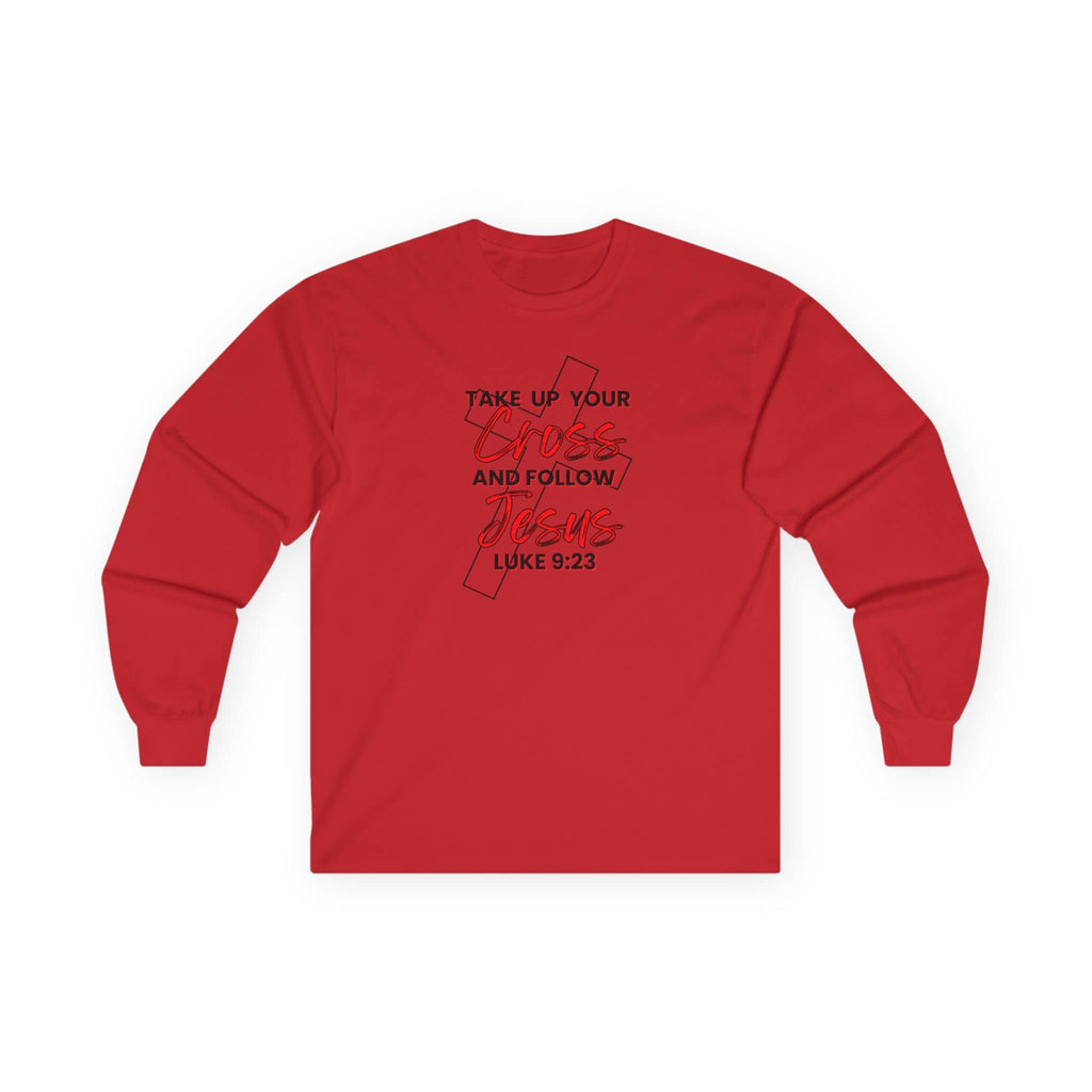Long-sleeve red shirt with 'Take Up Your Cross and Follow Jesus' text and cross design, front view