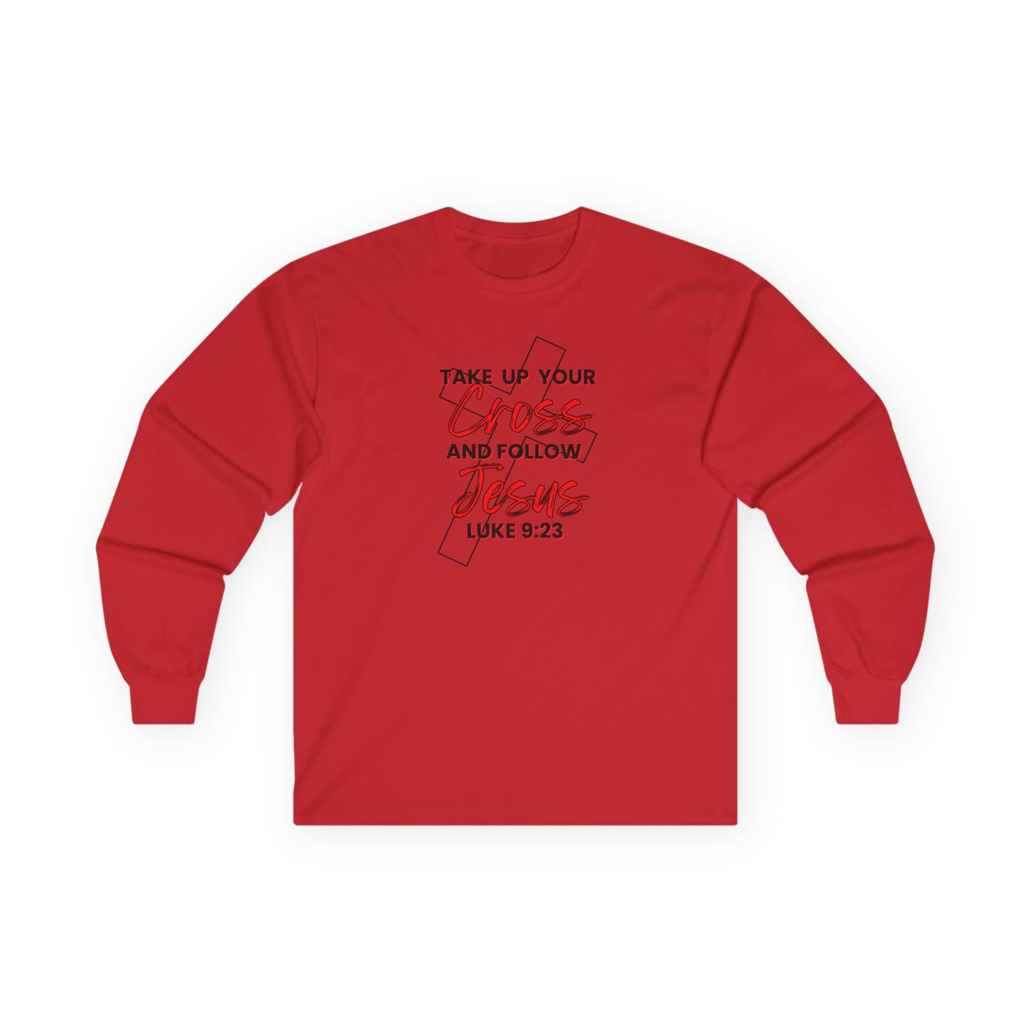 Long-sleeve red shirt with 'Take Up Your Cross and Follow Jesus' text and cross design, front view