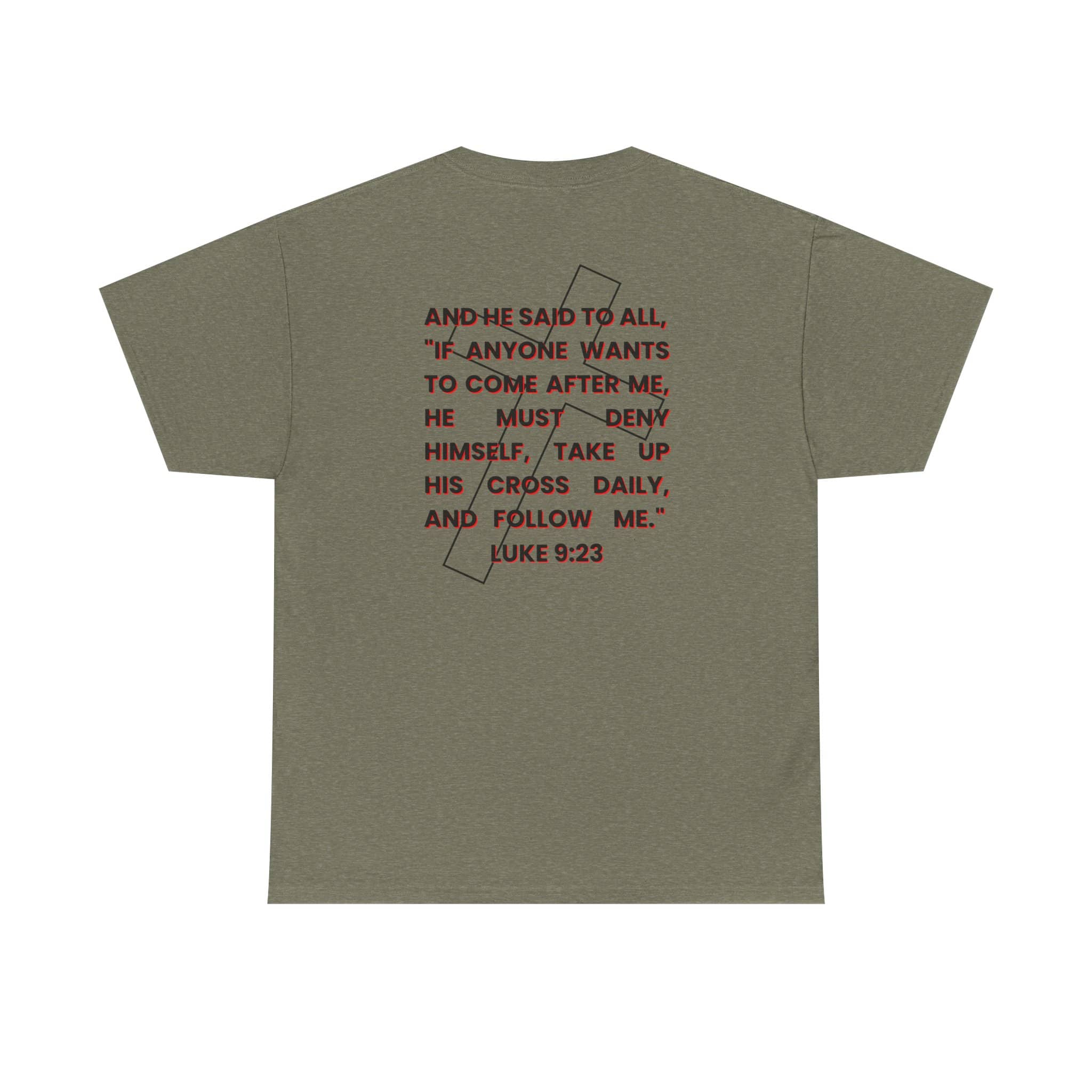 Logos Co. olive green T-shirt with inspirational Bible verse and take up your cross shirt design on back