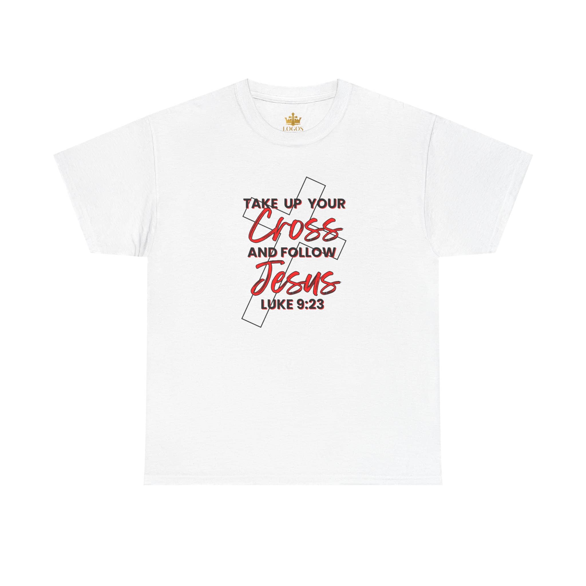 White T-Shirt with Take up your cross shirt design featuring a cross and Bible verse Luke 9:23