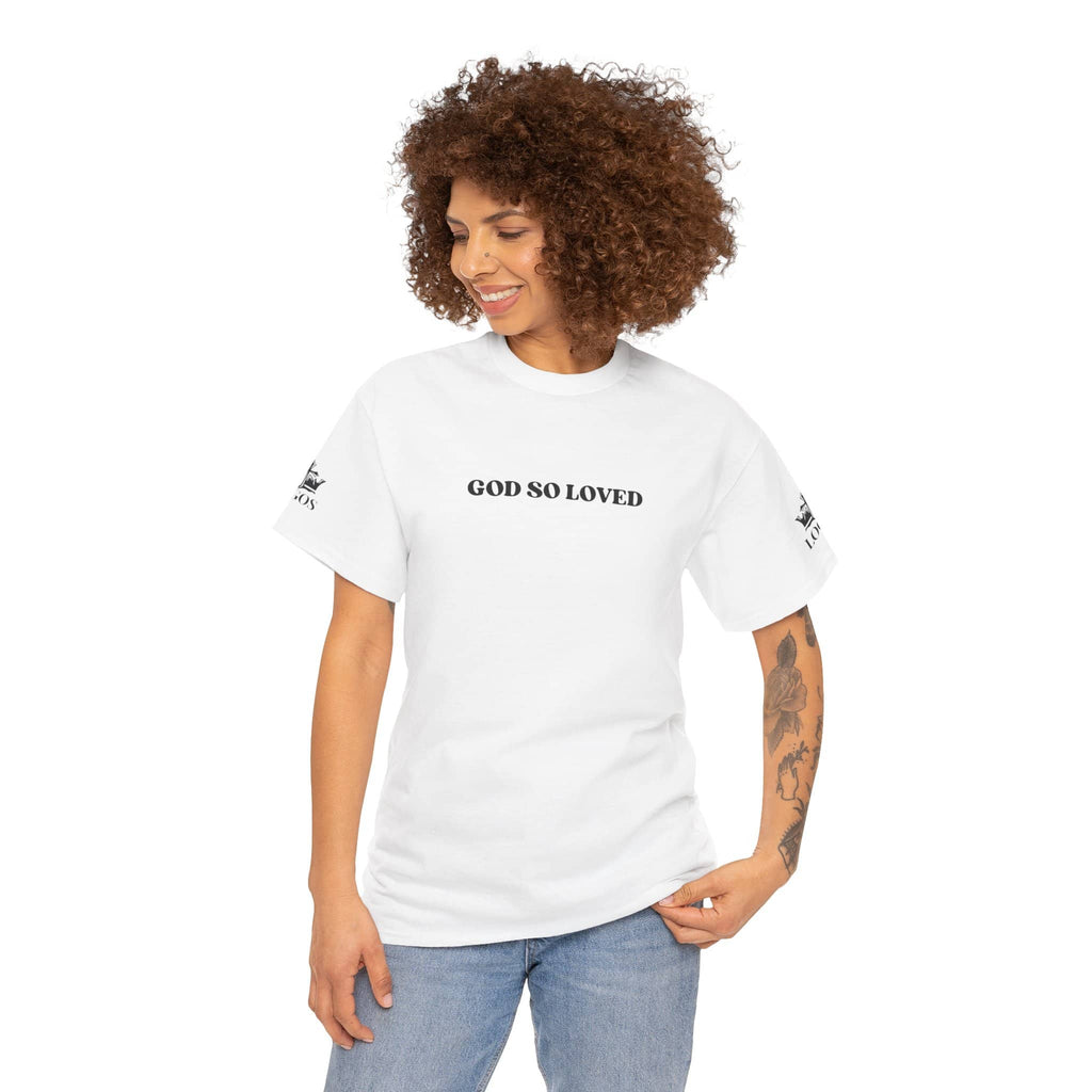 For God So Loved t-shirt in white with bold text for a stylish and inspirational look