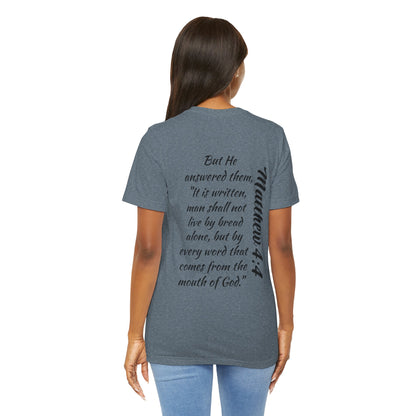 Gray Word of Life Christian shirt with Bible verse Matthew 4:4 printed on the back